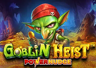 Goblin Heist Powernudge ทดลองเล่นฟรี